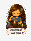 Manifesting Good Vibes Tee